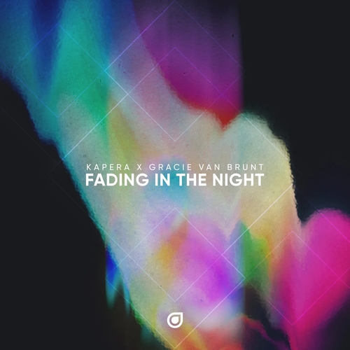 Kapera x Gracie Van Brunt - Fading In The Night [ENHANCED526E]